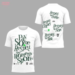 Atlanta Dream 2025 Pay Some Respect For Fans White T-Shirt