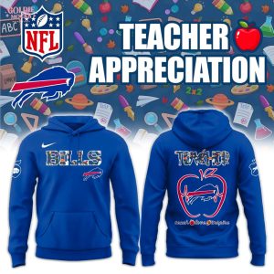 Buffalo Bills Teacher Appreciation Blue 2025 Hoodie