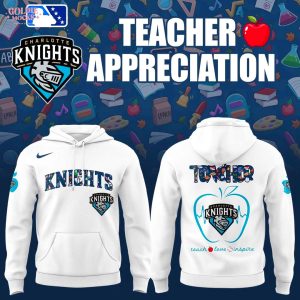 Charlotte Knights Teacher Appreciation 2025 Hoodie