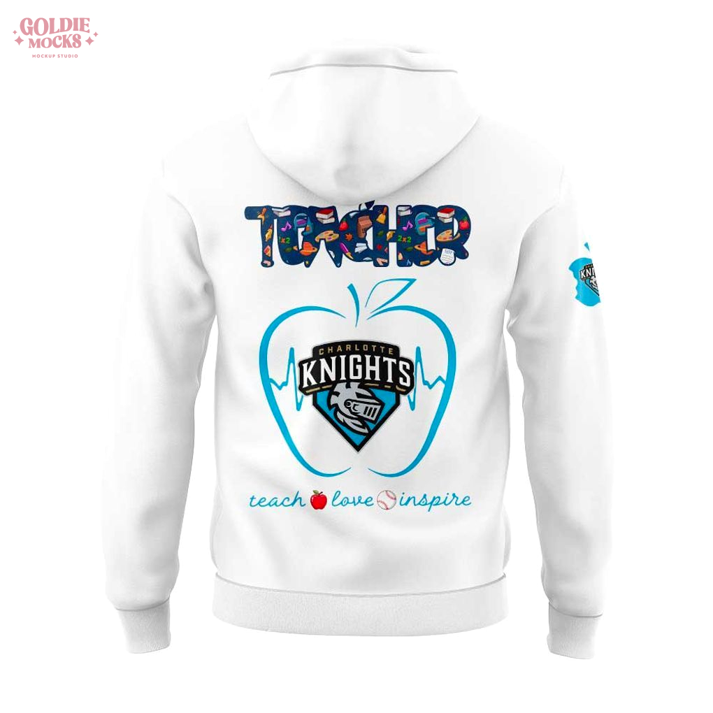 Charlotte Knights Teacher Appreciation 2025 Hoodie Charlotte Knights Teacher Appreciation 2025 Hoodie