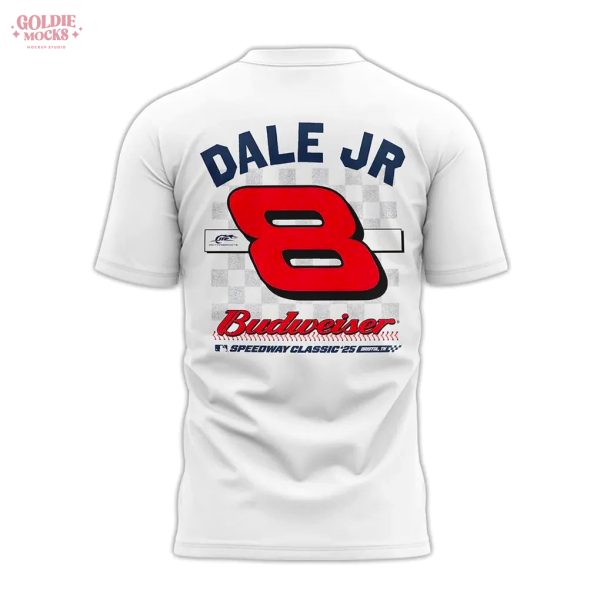 Dale Jr 8 Budweiser 2025 For Fans T-Shirt