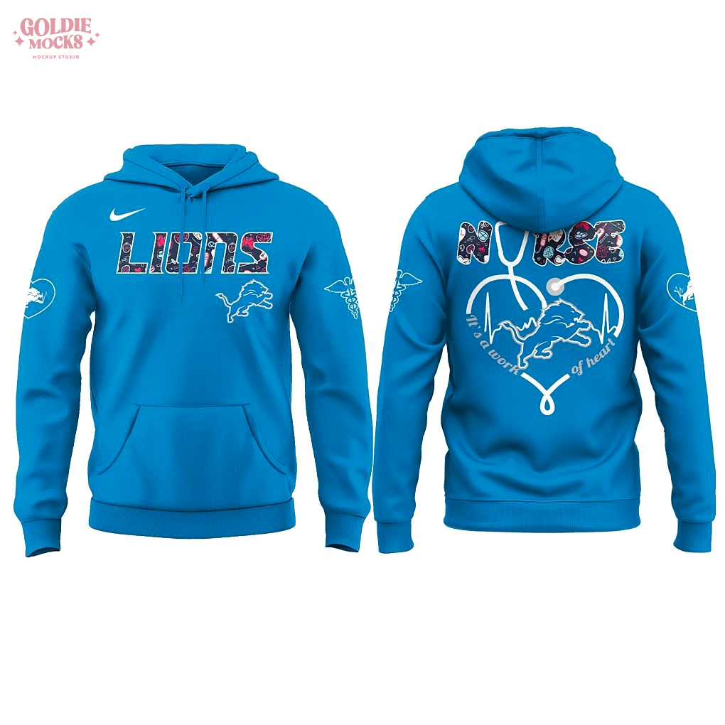Detroit Lions x Nurses Night 2025 Special Hoodie Detroit Lions x Nurses Night 2025 Special Hoodie
