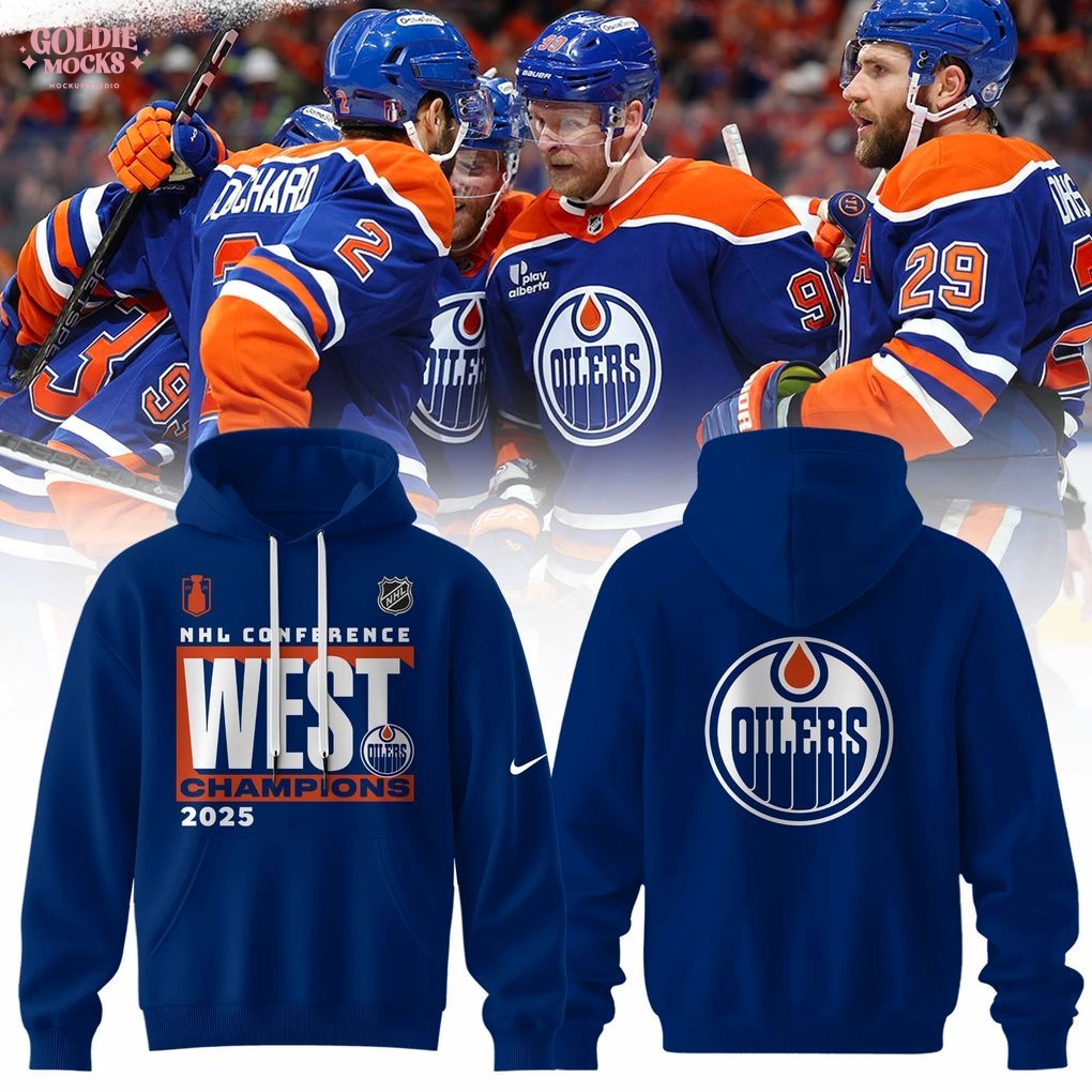 Edmonton Oilers WEST 2025 Champions Hoodie Edmonton Oilers WEST 2025 Champions Hoodie