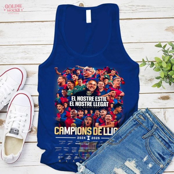 El Nostre Estil El Nostre Llegat Campions De Lliga 2025 Barcelona T-Shirt
