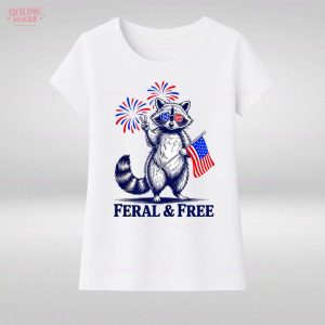 Feral And Free Funny Patriotic Racoon 4th July 2025 T-Shirt