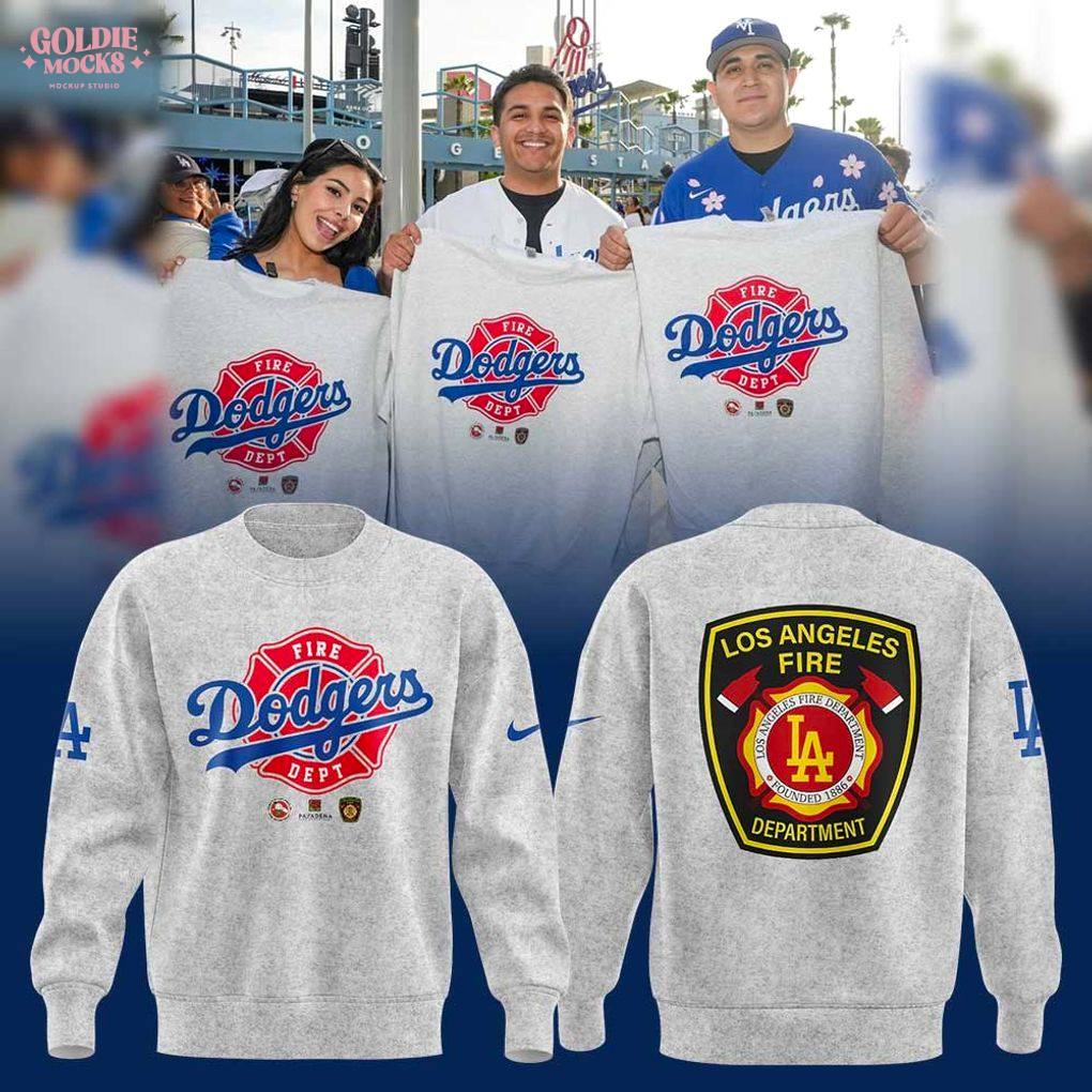 Los Angeles Dodgers Firefighter Appreciation Night 2025 Special Sweatshirt Los Angeles Dodgers Firefighter Appreciation Night 2025 Special Sweatshirt