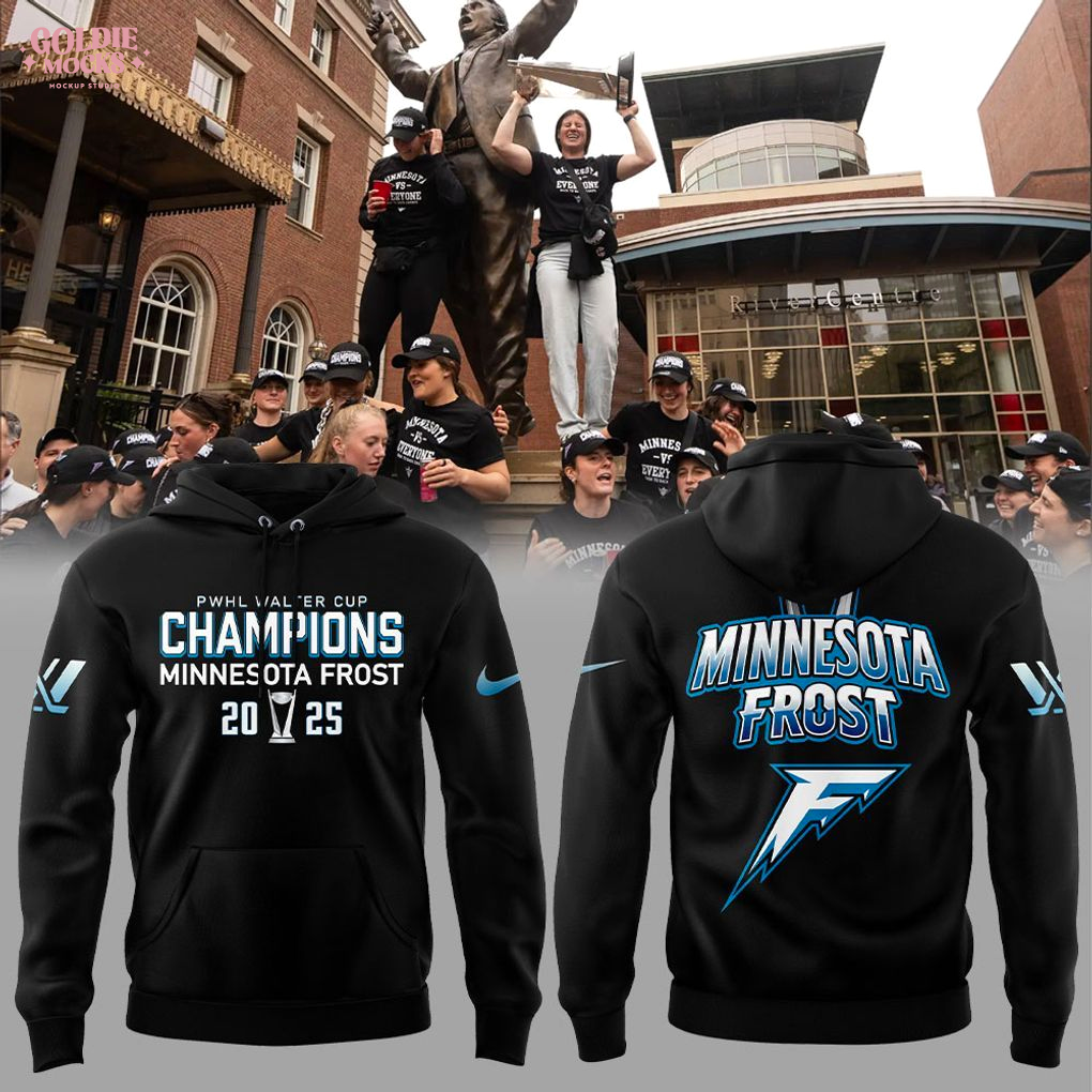 Minnesota Frost PWHL Champions 2025 For Fans Hoodie Minnesota Frost PWHL Champions 2025 For Fans Hoodie