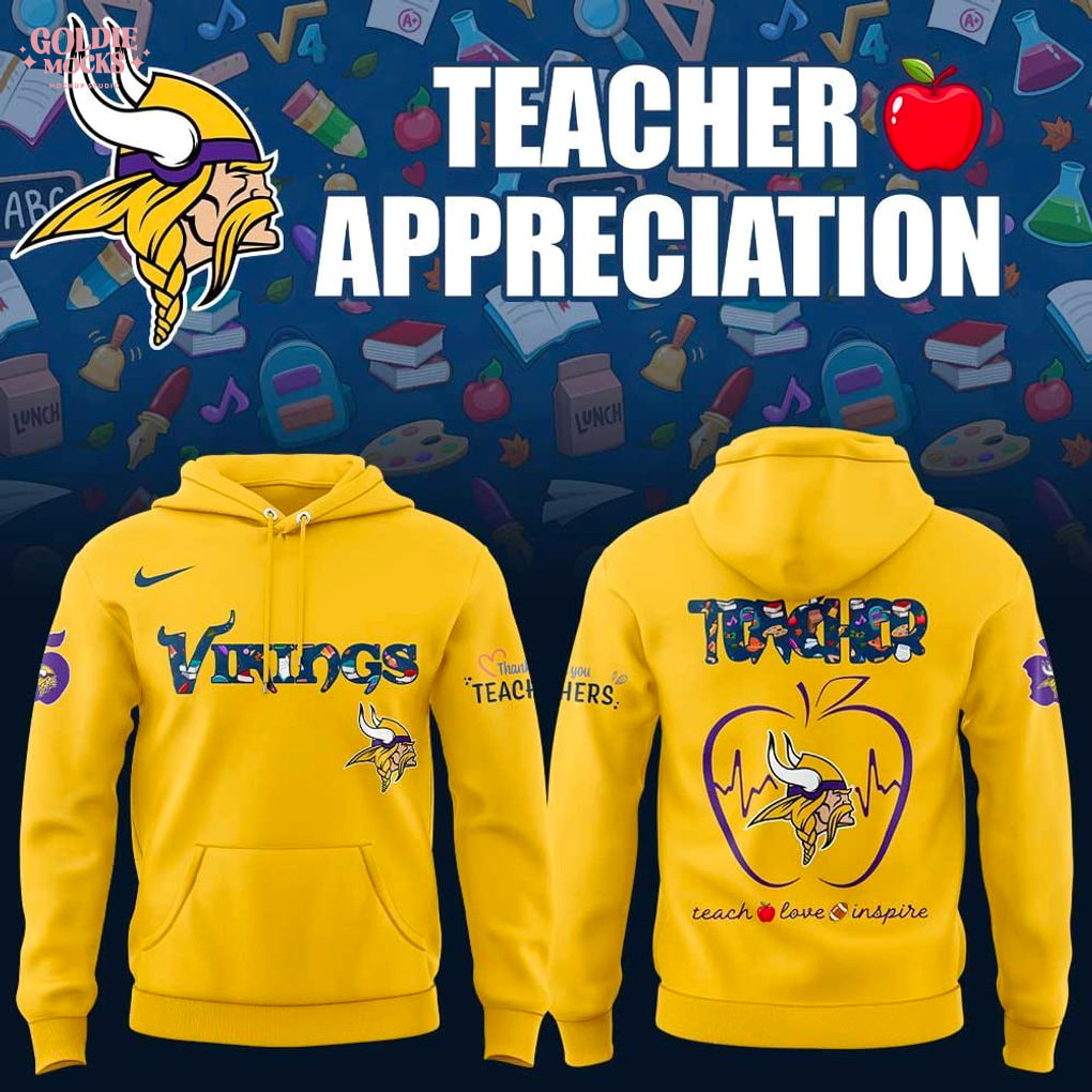 Minnesota Vikings x Teacher Appreciation 2025 Special Hoodie Minnesota Vikings x Teacher Appreciation 2025 Special Hoodie