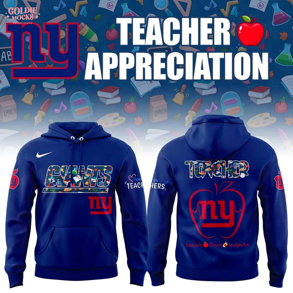 New York Giants x Teacher Appreciation 2025 Hoodie New York Giants x Teacher Appreciation 2025 Hoodie