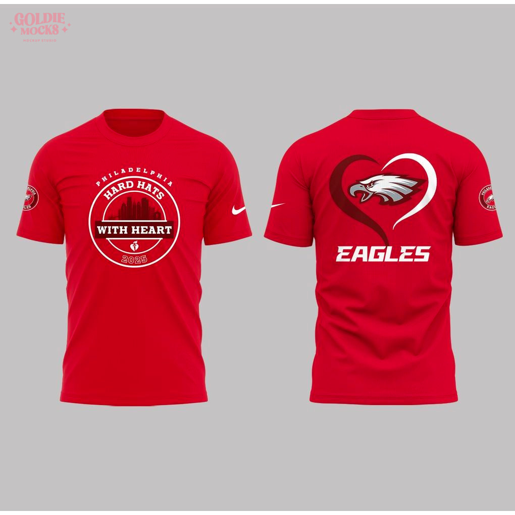 Philadelphia Eagles Hard Hats With Heart 2025 T-Shirt Philadelphia Eagles Hard Hats With Heart 2025 T-Shirt