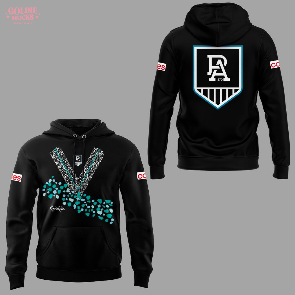 Port Adelaide 2025 New Edition Hoodie Port Adelaide 2025 New Edition Hoodie