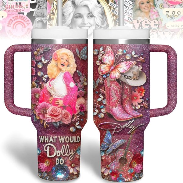 What Would Dolly Do Sig Signature Tumbler