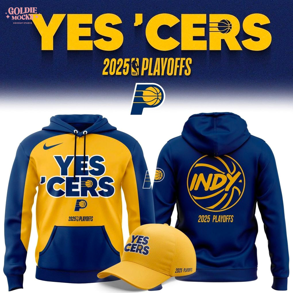 Yes Cers Indiana Pacers 2025 Playoffs Hoodie Yes Cers Indiana Pacers 2025 Playoffs Hoodie
