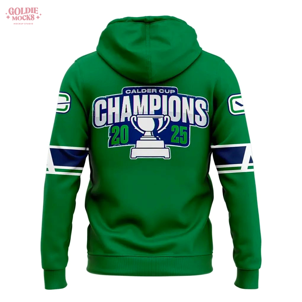 Abbotsford Canucks x Calder Cup Champions Hoodie 2025 Abbotsford Canucks x Calder Cup Champions Hoodie 2025