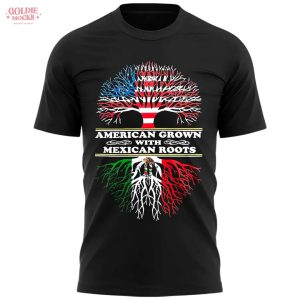 American Grow With Mexican Roots 2025 Shirt