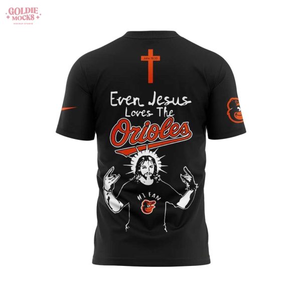 Baltimore Orioles Jesus Won 2025 New Shirt