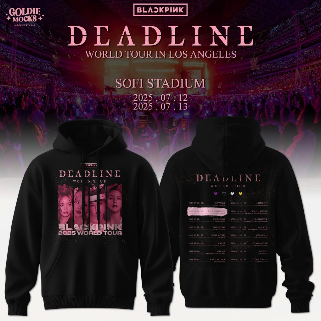 Black Pink Los Angeles DeadLine World Tour 2025 Special Hoodie Black Pink Los Angeles DeadLine World Tour 2025 Special Hoodie