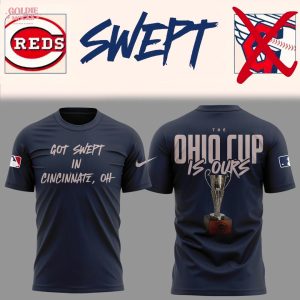 Cincinnati Reds Cincinnati Reds Got Swept In Cincinnati Oh Ohio Cup Is Ours 2025 Hoodie