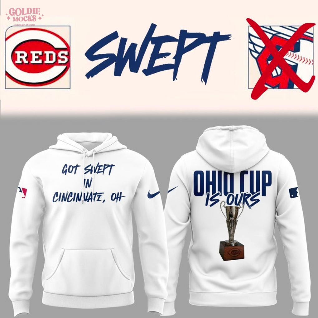 Cincinnati Reds Got Swept In Cincinnati Oh 2025 Special Hoodie Cincinnati Reds Got Swept In Cincinnati Oh 2025 Special Hoodie
