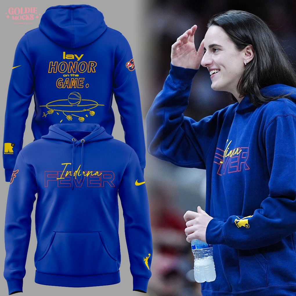 Indiana Fever Lay Honor On The Game Hoodie Indiana Fever Lay Honor On The Game Hoodie