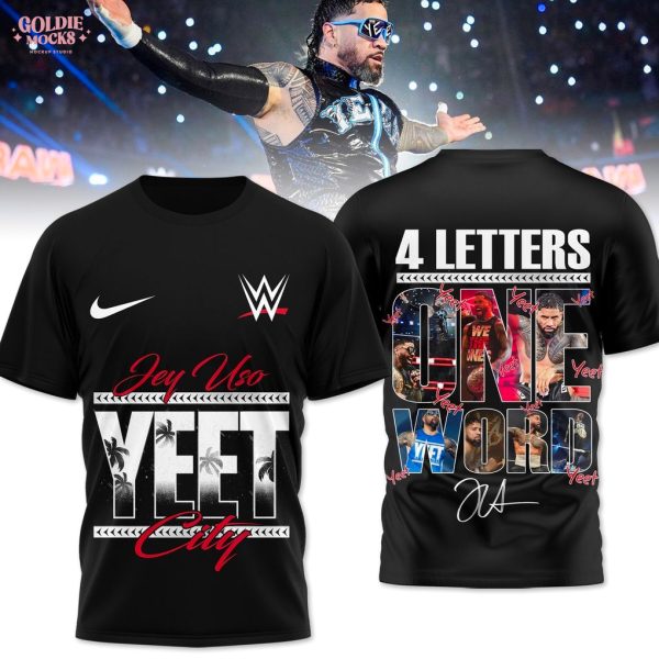 Jey Uso Yeet City 4 Letters One Word 2025 T-Shirt