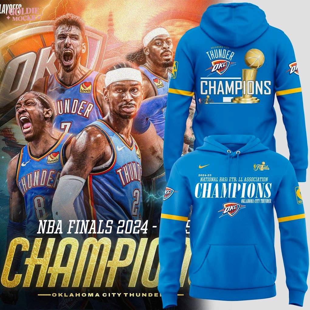 Oklahoma City Thunder NBA Champions Gift For Fans 2025 Special Hoodie Oklahoma City Thunder NBA Champions Gift For Fans 2025 Special Hoodie
