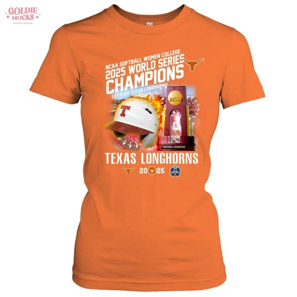 Texas Longhorns NCAA Softball Women 2025 Champions T-Shirt