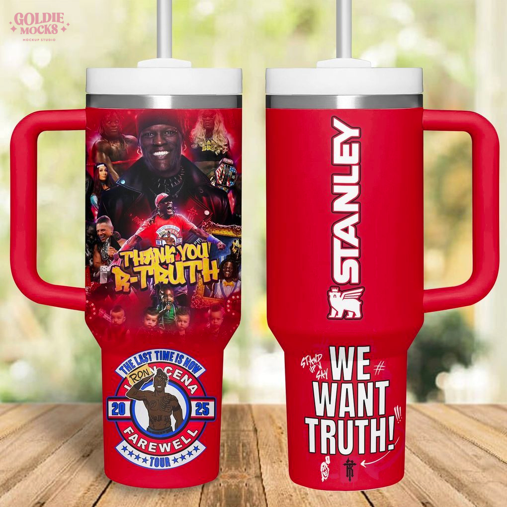 Thank You R-Truth We Want Truth 2025 Tour Tumbler Thank You R-Truth We Want Truth 2025 Tour Tumbler