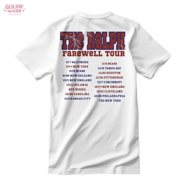 The Ralph Farewell Tour 2025 Where Else Would You Rather Be T-Shirt