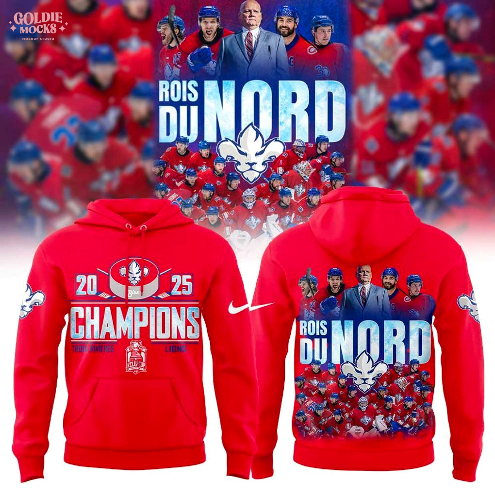 Trois-Rivières Lions 2025 Champions Hoodie Trois-Rivières Lions 2025 Champions Hoodie