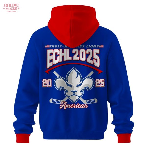 Trois-Rivieres Lions 2025 ECHL Champions Hoodie
