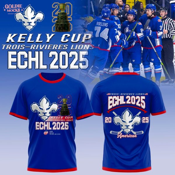 Trois-Rivieres Lions 2025 ECHL Champions Special T-Shirt