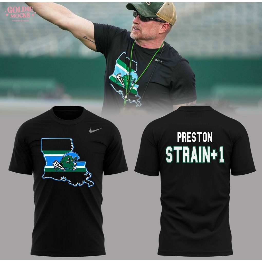 Tulane Green Wave x Coach Jon Sumrall Preston Strain 1 2025 T-Shirt Tulane Green Wave x Coach Jon Sumrall Preston Strain 1 2025 T-Shirt