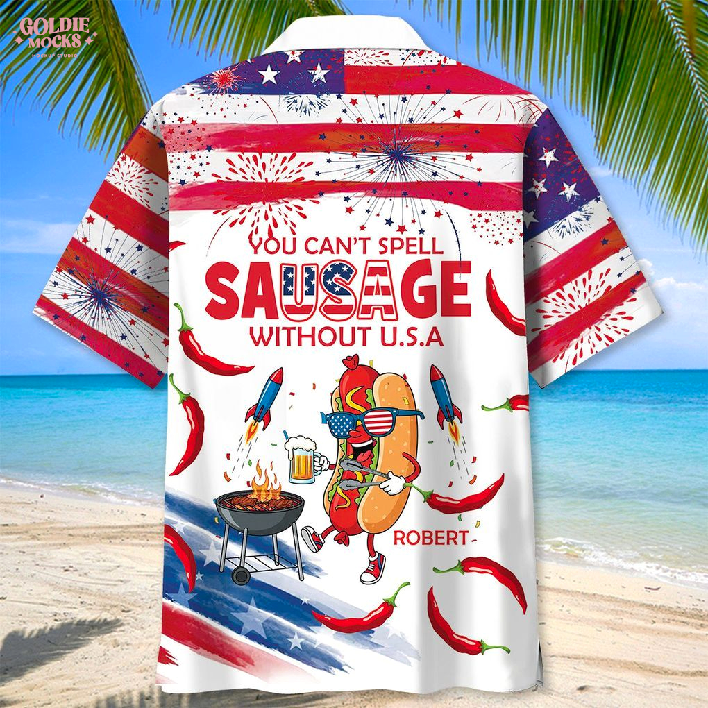 You Can't Spell Sausage Without U.S.A Custom Name 2025 Hawaiian Shirt You Can't Spell Sausage Without U.S.A Custom Name 2025 Hawaiian Shirt