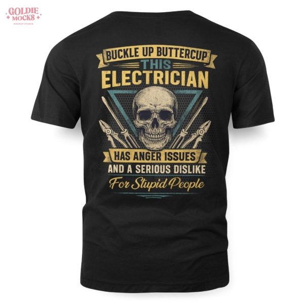 Buckle Up Buttercup Electrician Shirt