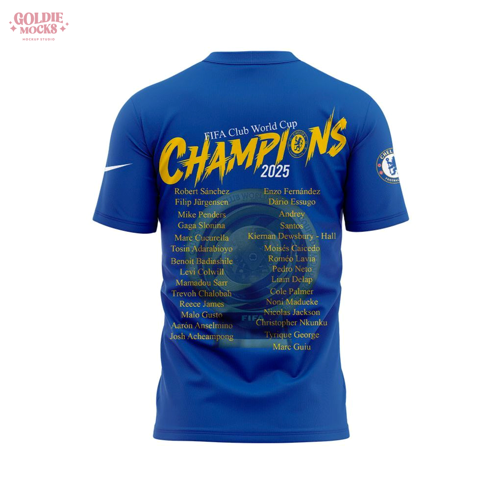 Chelsea FC 2025 FIFA Club World Cup Champions For Fans T-Shirt Chelsea FC 2025 FIFA Club World Cup Champions For Fans T-Shirt