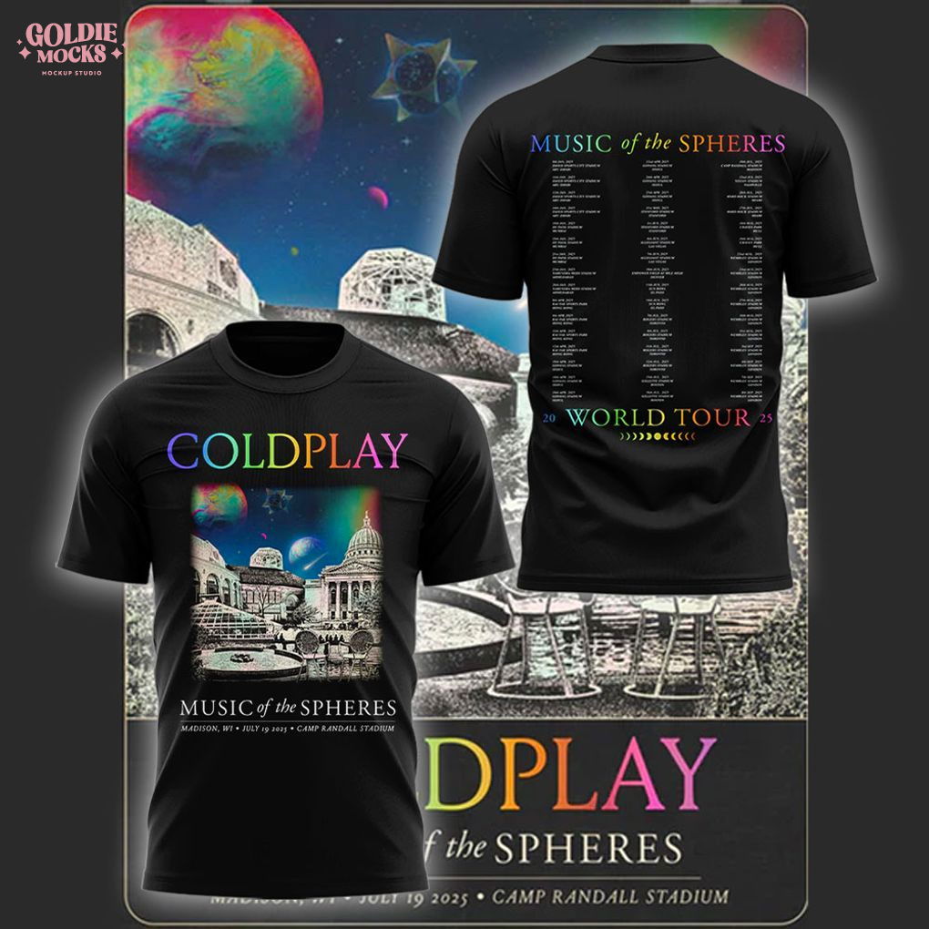 Coldplay Tour 2025 at Madison Shirt Coldplay Tour 2025 at Madison Shirt