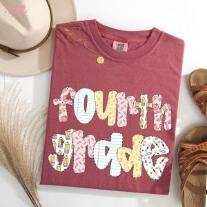 Fourth Grade Teacher Appreciation T-Shirt