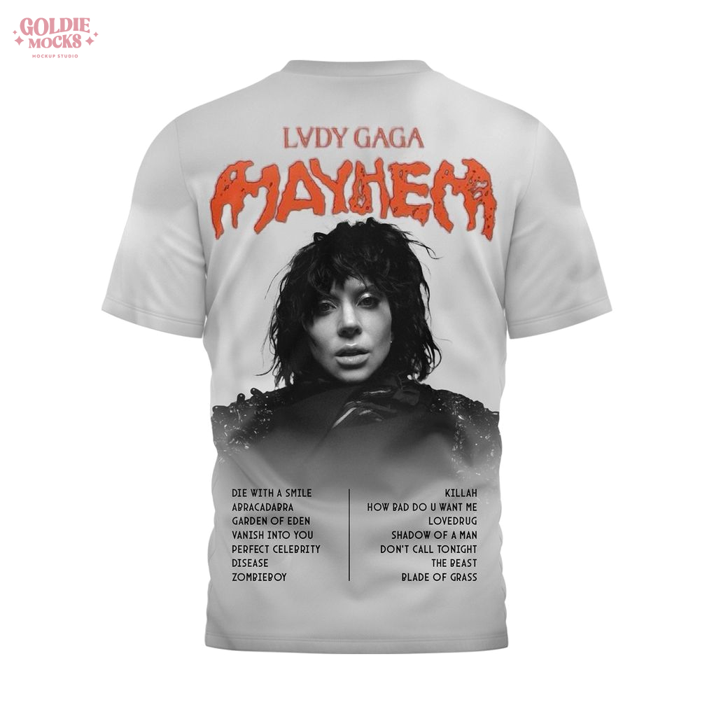 Lady Gaga Mayhem Gift For Fans T-Shirt Lady Gaga Mayhem Gift For Fans T-Shirt