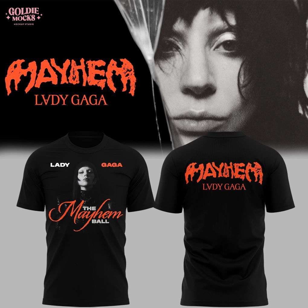 Lady Gaga The Mayhem Ball Tour 2025 T-Shirt Lady Gaga The Mayhem Ball Tour 2025 T-Shirt