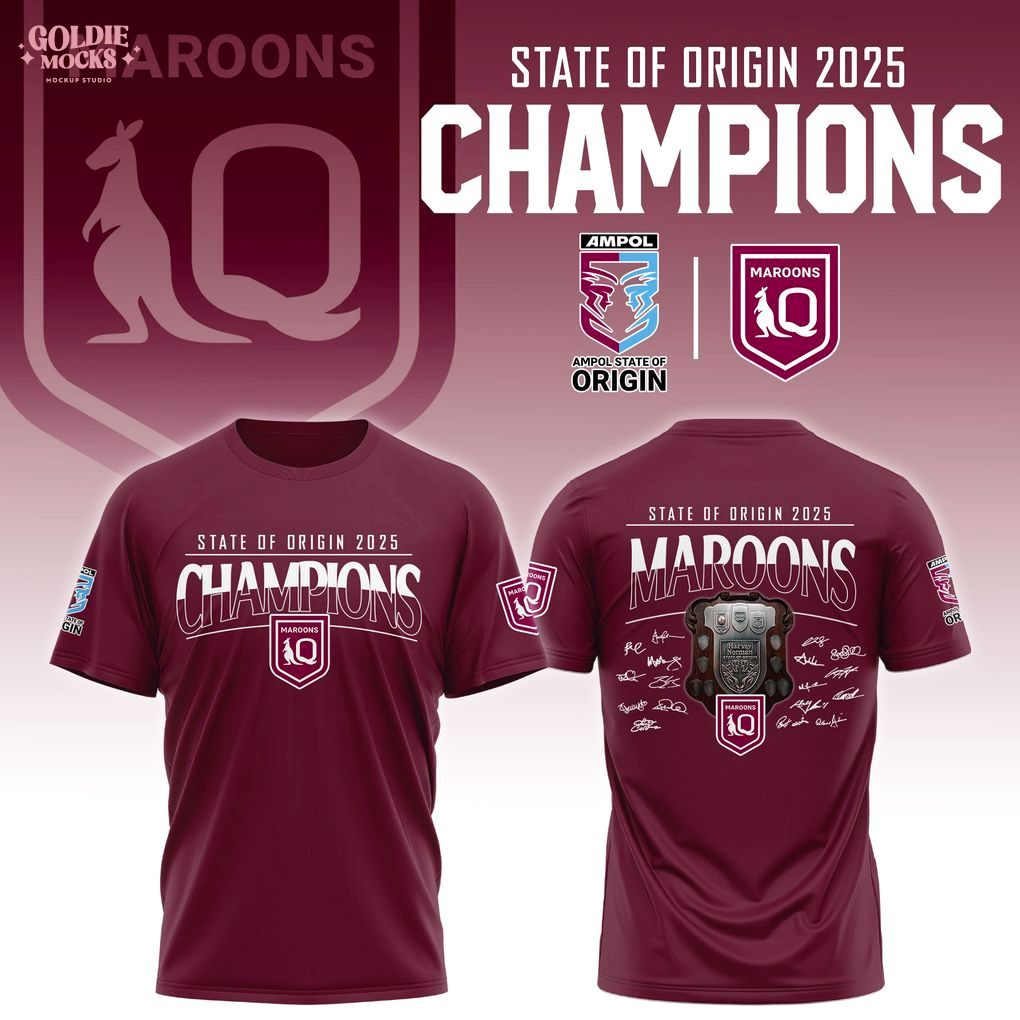 State Of Origin 2025 Champions Queensland Maroons T-Shirt State Of Origin 2025 Champions Queensland Maroons T-Shirt