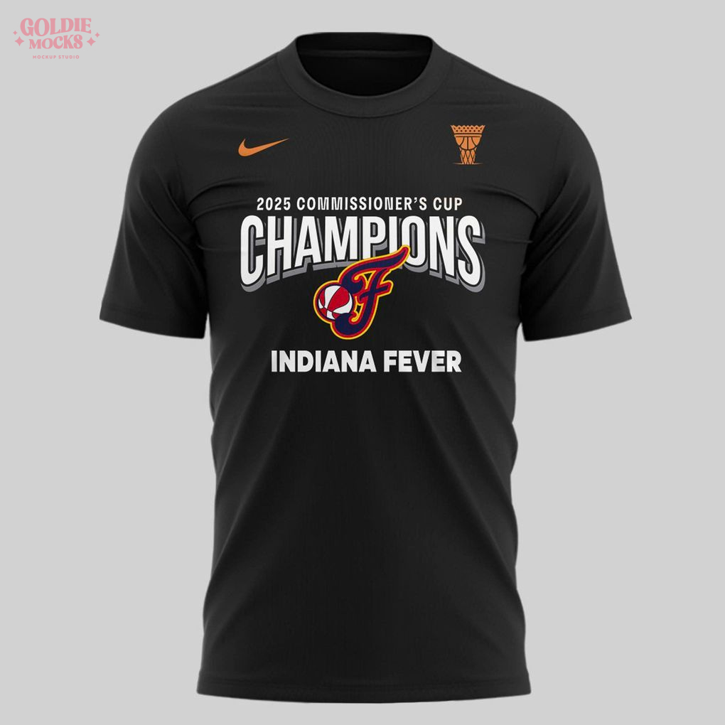 WNBA Commissioner Cup Champions Indiana Fever 2025 T-Shirt WNBA Commissioner Cup Champions Indiana Fever 2025 T-Shirt