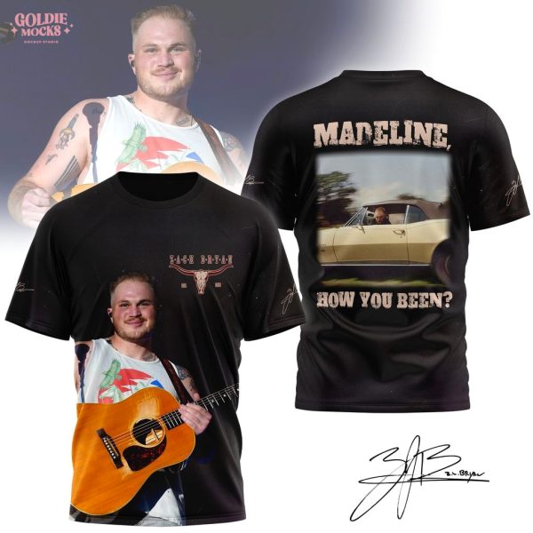 Zach Bryan Maddeline How You Been T-Shirt
